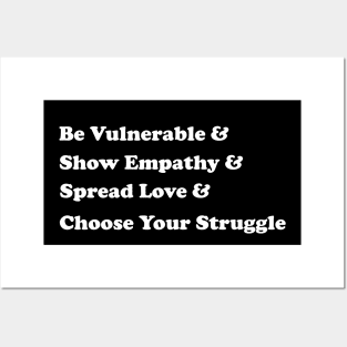 & Choose Your Struggle Posters and Art